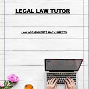Law Assignments Hacksheets